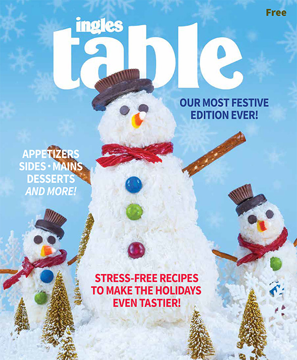  Ingles Table Magazine, Winter 2024