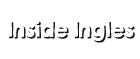 Inside Ingles